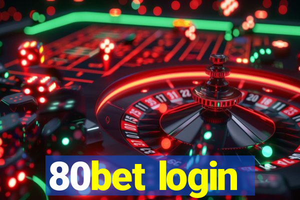 80bet login